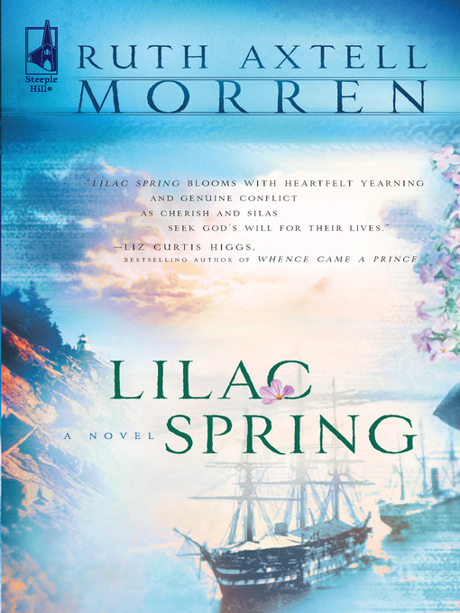 Title details for Lilac Spring by Ruth Axtell Morren - Wait list